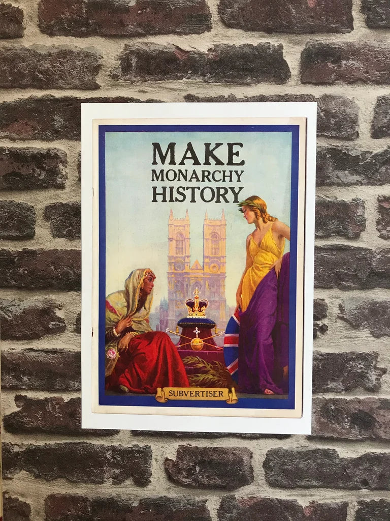 MAKE MONARCHY HISTORY