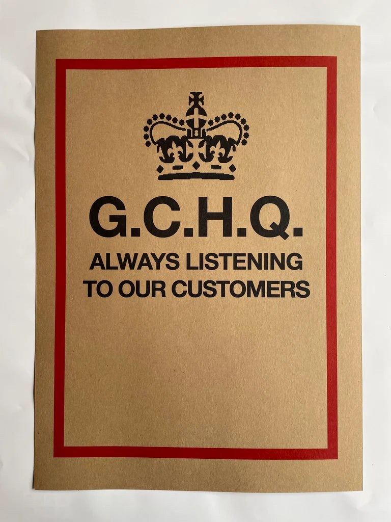 GCHQ ALWAYS LISTENING TO OUR CUSTOMERS