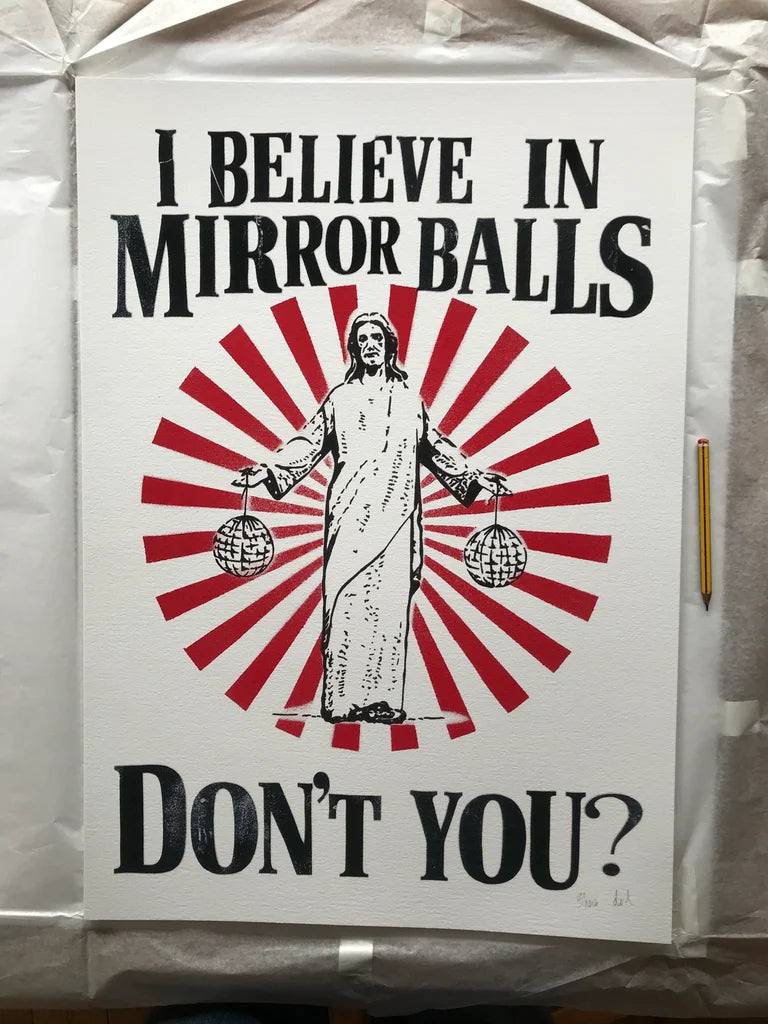 JESUS I BELIEVE IN MIRROR BALLS A2 VERSION