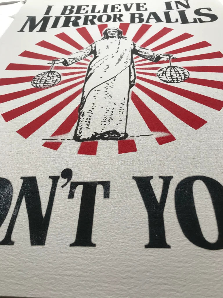 JESUS I BELIEVE IN MIRROR BALLS A2 VERSION