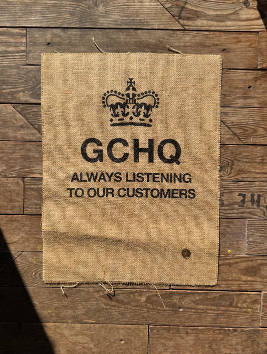 GCHQ always listening to our customers