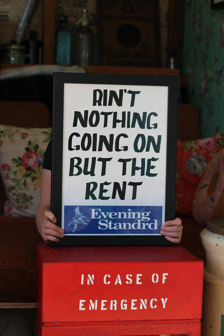 EVENING STANDARD AIN'T NOTHING GOING ON BUT THE RENT