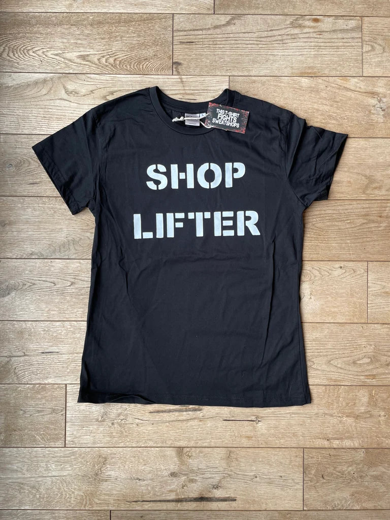 SHOP LIFTER LADIES T-SHIRT