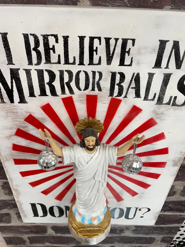JESUS I BELIEVE IN MIRROR BALLS 3D